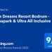 Blue Dreams Resort 5* в Бодруме: честный обзор от турагента